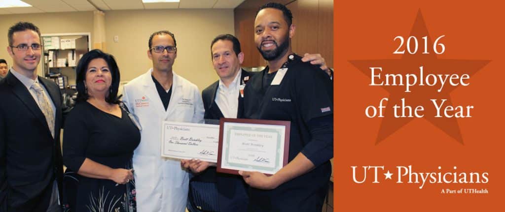 From left to right: Joe Masterson, Practice Manager; Rose Garcia, Practice Manager; Peter Sabonghy, M.D., Medical Director; Andrew Casas, COO & VP, UT Physicians; Brett Brinkley, UT Physicians Employee of the Year