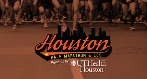 Houston Half Marathon & 10K powered by UTHealth Houston