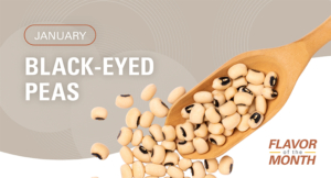 Black-eyed peas flavor of the month